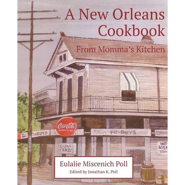 A New Orleans Cookbook From Momma's Kitchen