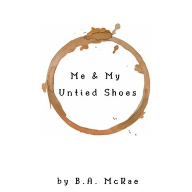 Me & My Untied Shoes