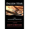 Fallen Star: The MacMaster Chronicles