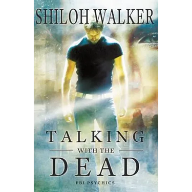 Talking With The Dead: An FBI Psychics Prequel