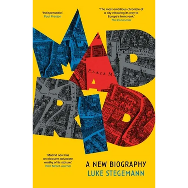 Madrid: A New Biography