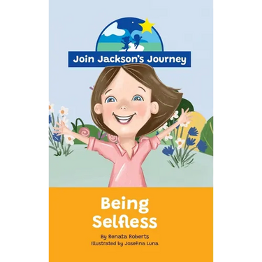 JOIN JACKSON's JOURNEY Being Selfless