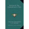 Russia At The Crossroads (1916)