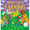 Moneytopia: Earning: Financial Literacy for Children
