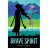 Brave Spirit
