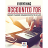 Everything Accounted For Budget Planner Organizer with To Do List