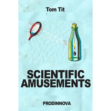 Scientific Amusements