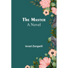 The Master; A Novel