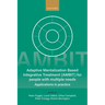 Adaptive Mentalization-Based Integrative Treatment (Ambit) for People with Multiple Needs: Applications in Practise