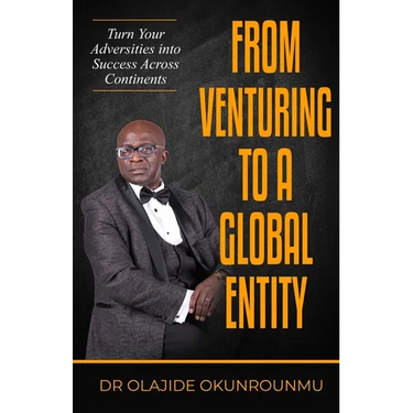 Venture Into A Global Entity: Turn Your Adversities into Success Across Continents