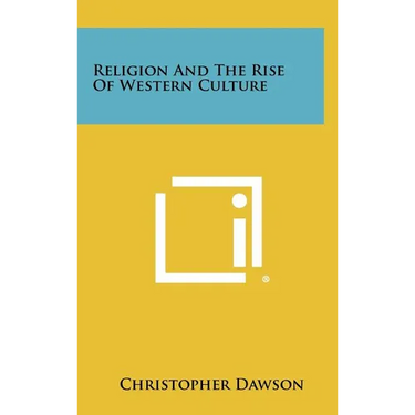 Religion And The Rise Of Western Culture