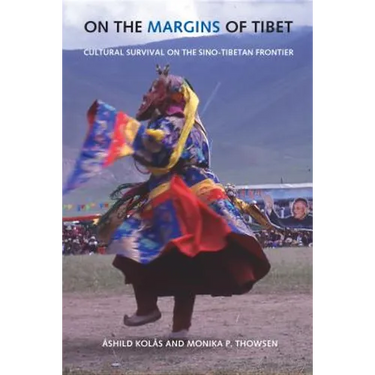 On the Margins of Tibet: Cultural Survival on the Sino-Tibetan Frontier
