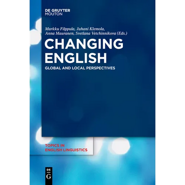 Changing English: Global and Local Perspectives