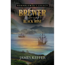 Brewer and The Black Rose