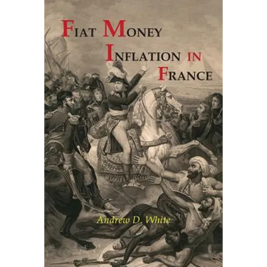 Fiat Money Inflation in France