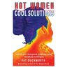 Hot Women Cool Solutions