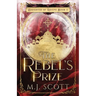 The Rebel's Prize