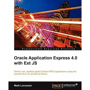 Oracle Application Express 4.0 with Ext Js
