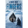 By Their Cold Fingers