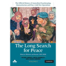 The Long Search for Peace: Volume 1, the Official History of Australian Peacekeeping, Humanitarian and Post-Cold War Operations: Observer Missions and