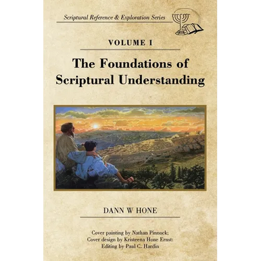 The Foundations of Scriptural Understanding: Scriptural Reference & Exploration Series