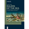 Rulers of the Sea: Maritime Strategy and Sea Power in Ancient Greece, 550-321 Bce