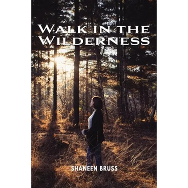 Walk in the Wilderness