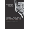 Medgar Evers: Mississippi Martyr
