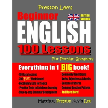 Preston Lee's Beginner English 100 Lessons for Persian Speakers (British Version)