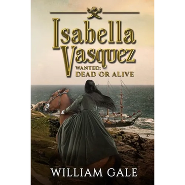 Isabella Vasquez: Wanted Dead or Alive