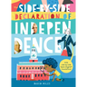 The Side-By-Side Declaration of Independence: With Side-By-Side Plain English Translations, Plus Definitions and More!