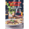 Restaurant Business: How to Start and be Successful