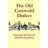 The Old Cotswold Dialect