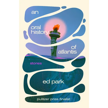 An Oral History of Atlantis: Stories