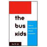 Bus Kids: Children's Experiences with Voluntary Desegregation
