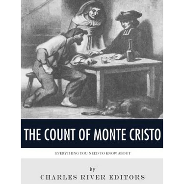 Everything You Need to Know About the Count of Monte Cristo