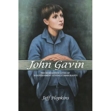 John Gavin: The Reimagined Lives of 28 Government Juvenile Immigrants