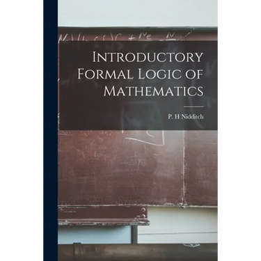 Introductory Formal Logic of Mathematics