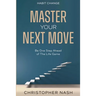 Habit Change: Be One Step Ahead of The Life Game
