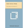 Sheet Metal Work: The Complete Engineer, V7