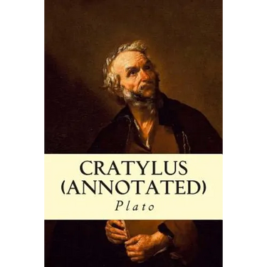 Cratylus (Annotated)