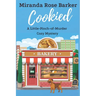 Cookied: A Little-Pinch-of-Murder Cozy Mystery