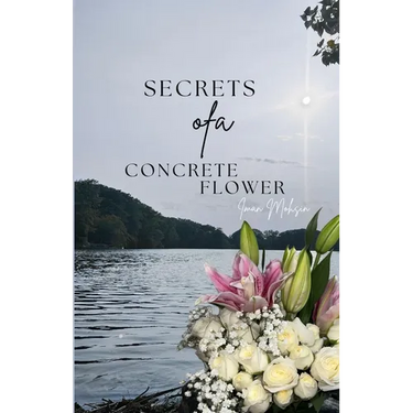 Secrets Of A Concrete Flower