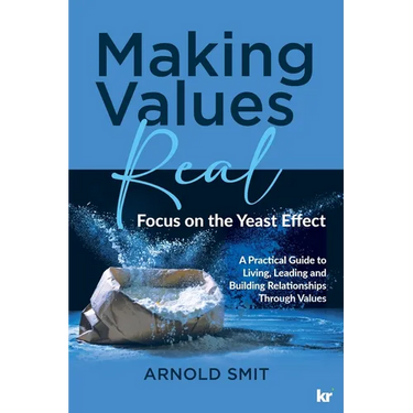 Making Values Real: Focus on the Yeast Effect