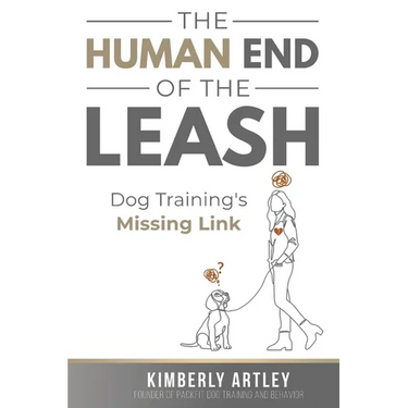 The Human End of the Leash: Dog Training's Missing Link