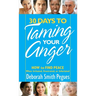 30 Days to Taming Your Anger