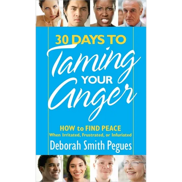 30 Days to Taming Your Anger