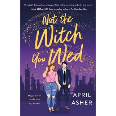 Not the Witch You Wed