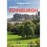 Lonely Planet Pocket Edinburgh: Discover Twice the City in Half the Time Top Sights Maps & Walking Tours Covers Old Town, Holyrood & Arthurâ (Tm)S Sea