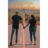 Thriving Relationships: A Couples' Guide to Relational Transformation